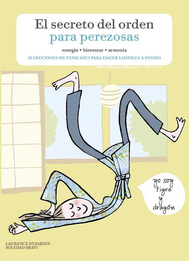 EL SECRETO DEL ORDEN PARA PEREZOSAS | 9788416890354 | DUJARDIN, LAURENCE/BRAVI, SOLEDAD | Galatea Llibres | Llibreria online de Reus, Tarragona | Comprar llibres en català i castellà online