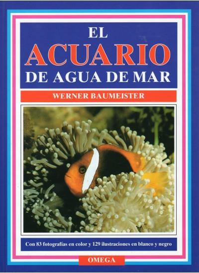 ACUARIO DE AGUA DE MAR, EL | 9788428210201 | BAUMEISTER, WERNER | Galatea Llibres | Llibreria online de Reus, Tarragona | Comprar llibres en català i castellà online