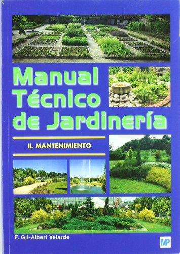 MANUAL TECNICO DE JARDINERIA II MANTENIMIENTO | 9788484762430 | Galatea Llibres | Llibreria online de Reus, Tarragona | Comprar llibres en català i castellà online