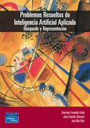 PROBLEMAS RESUELTOS DE INTELIGENCIA ARTIFICIAL APLICADA. BUS | 9788478290178 | FERNANDEZ GALAN, SEVERINO | Galatea Llibres | Librería online de Reus, Tarragona | Comprar libros en catalán y castellano online