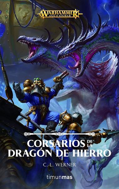 CORSARIOS DE LA DRAGÓN DE HIERRO. WARHAMMER | 9788445005637 | WERNER, C. L. | Galatea Llibres | Llibreria online de Reus, Tarragona | Comprar llibres en català i castellà online