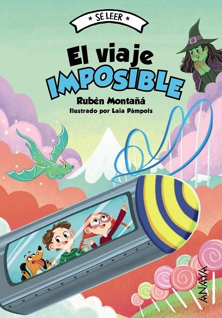 EL VIAJE IMPOSIBLE. SE LEER | 9788414340578 | MONTAÑÁ, RUBÈN | Galatea Llibres | Llibreria online de Reus, Tarragona | Comprar llibres en català i castellà online