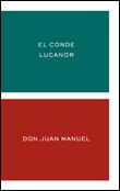 CONDE LUCANOR, EL (CASTELLANO ANTIGUO) | 9788484321743 | JUAN MANUEL, DON | Galatea Llibres | Librería online de Reus, Tarragona | Comprar libros en catalán y castellano online