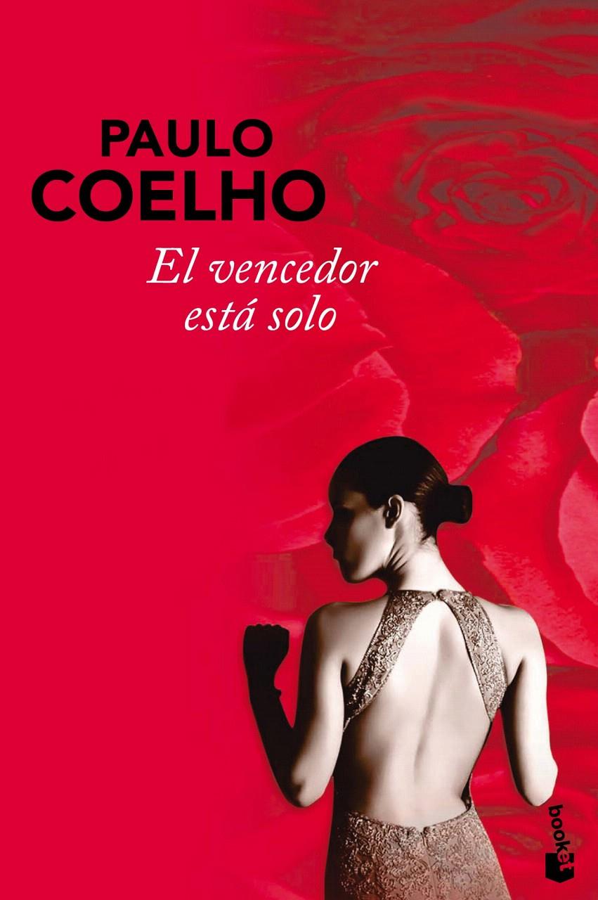 VENCEDOR ESTA SOLO, EL | 9788408096023 | COELHO, PAULO | Galatea Llibres | Librería online de Reus, Tarragona | Comprar libros en catalán y castellano online