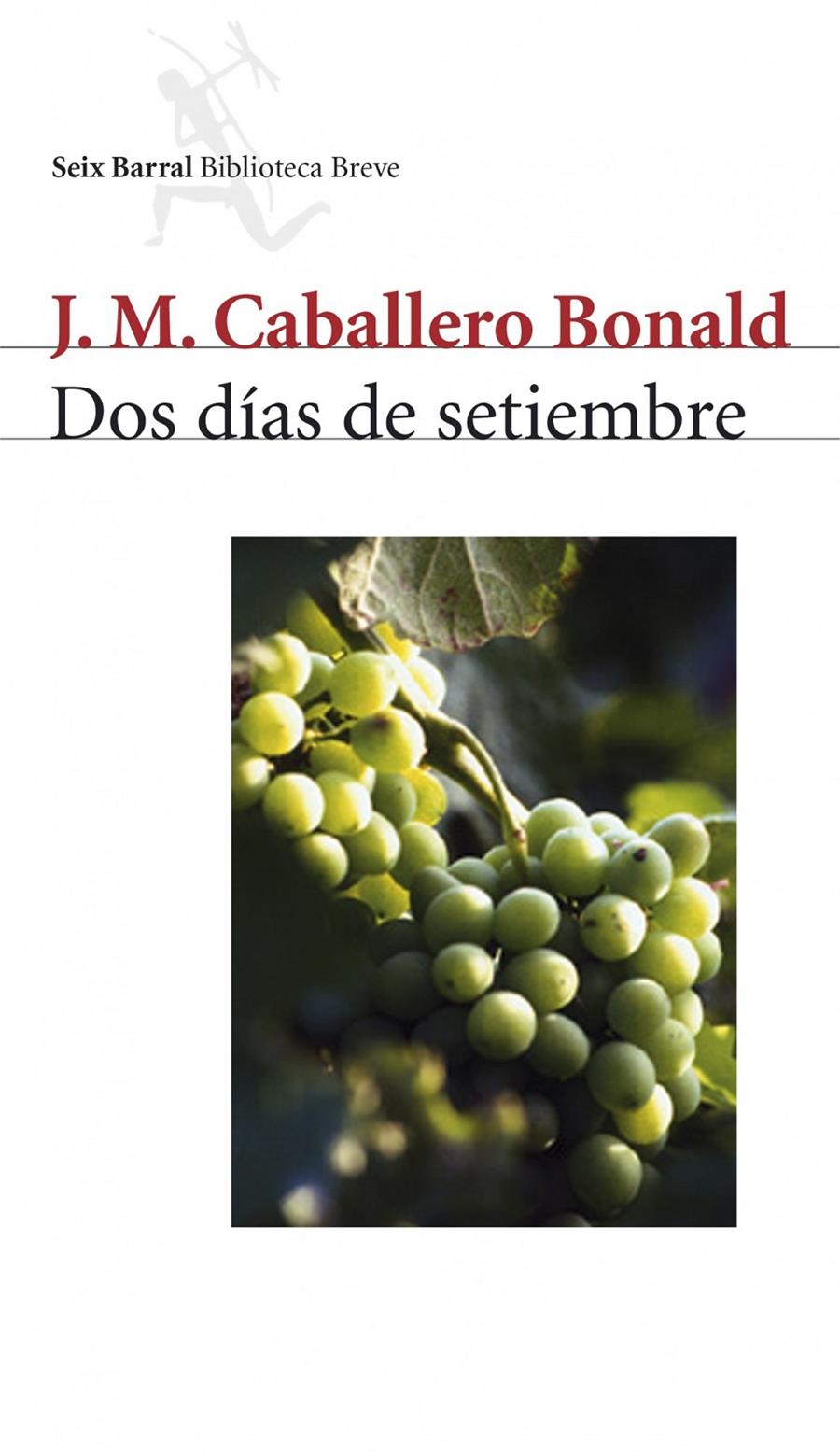 DOS DIAS DE SETIEMBRE | 9788432211263 | CABALLERO BONALD, J.M. | Galatea Llibres | Llibreria online de Reus, Tarragona | Comprar llibres en català i castellà online