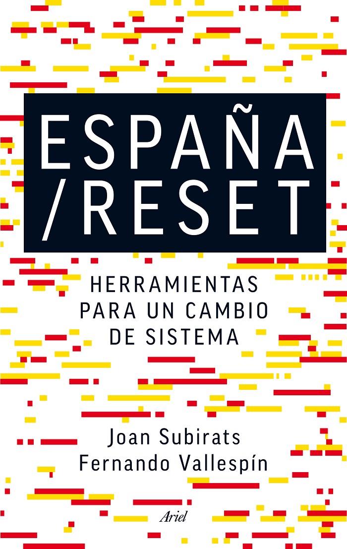 ESPAÑA / RESET | 9788434418752 | SUBIRATS HUMET, JOAN / FERNANDO VALLESPÍN | Galatea Llibres | Llibreria online de Reus, Tarragona | Comprar llibres en català i castellà online