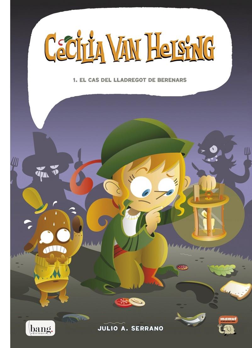 EL CAS DEL LLADREGOT DE BERENARS (CECILIA VAN HELSING, 1) | 9788415051473 | SERRANO, LUCÍA A. | Galatea Llibres | Llibreria online de Reus, Tarragona | Comprar llibres en català i castellà online