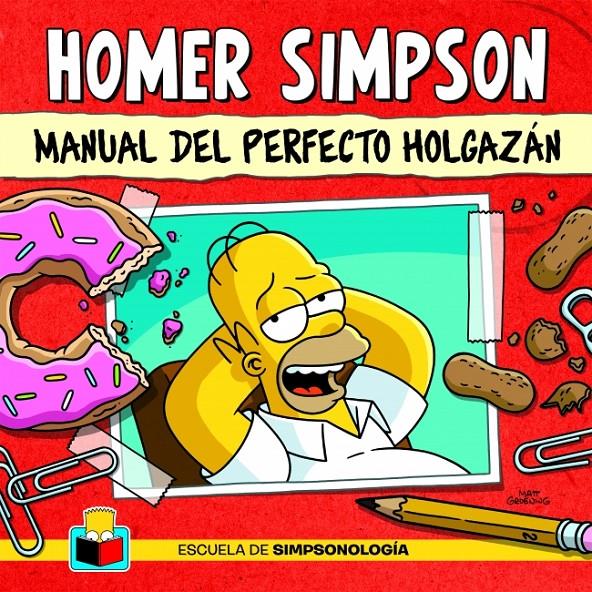 HOMER SIMPSON. MANUAL DEL PERFECTO HOLGAZÁN | 9788425351174 | Galatea Llibres | Llibreria online de Reus, Tarragona | Comprar llibres en català i castellà online