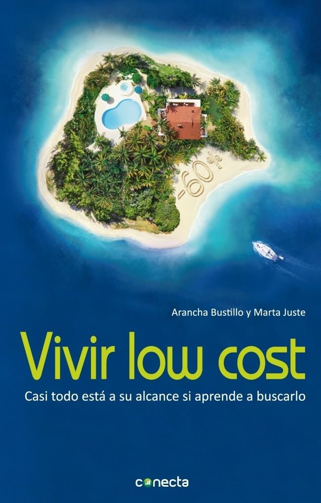 VIVIR LOW COST | 9788493914530 | JUSTE, MARTA | Galatea Llibres | Llibreria online de Reus, Tarragona | Comprar llibres en català i castellà online