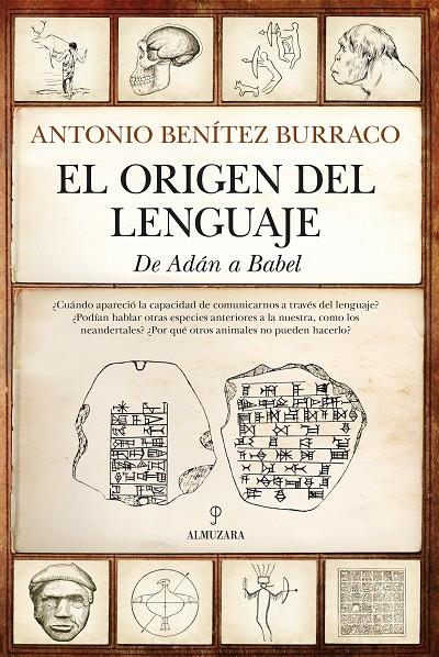 EL ORIGEN DEL LENGUAJE | 9788411314992 | BENÍTEZ BURRACO, ANTONIO | Galatea Llibres | Llibreria online de Reus, Tarragona | Comprar llibres en català i castellà online