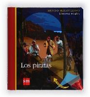 PIRATAS, LOS. MUNDO MARAVILLOSO | 9788467539653 | DELAFOSSE, CLAUDE | Galatea Llibres | Llibreria online de Reus, Tarragona | Comprar llibres en català i castellà online