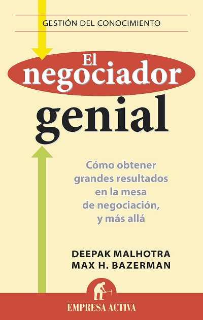 EL NEGOCIADOR GENIAL | 9788496627536 | BAZERMAN, MAX H./MALHOTRA, DEEPAK | Galatea Llibres | Llibreria online de Reus, Tarragona | Comprar llibres en català i castellà online