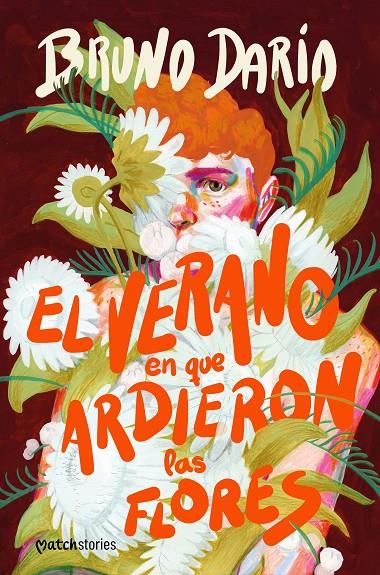 EL VERANO EN QUE ARDIERON LAS FLORES | 9788408290148 | DARÍO, BRUNO | Galatea Llibres | Llibreria online de Reus, Tarragona | Comprar llibres en català i castellà online