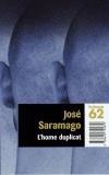 HOME DUPLICAT, L' | 9788429755879 | SARAMAGO, JOSEP | Galatea Llibres | Llibreria online de Reus, Tarragona | Comprar llibres en català i castellà online