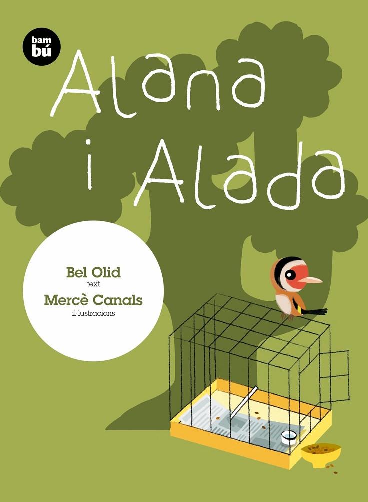 ALANA I ALADA | 9788483435427 | OLID, BEL | Galatea Llibres | Librería online de Reus, Tarragona | Comprar libros en catalán y castellano online