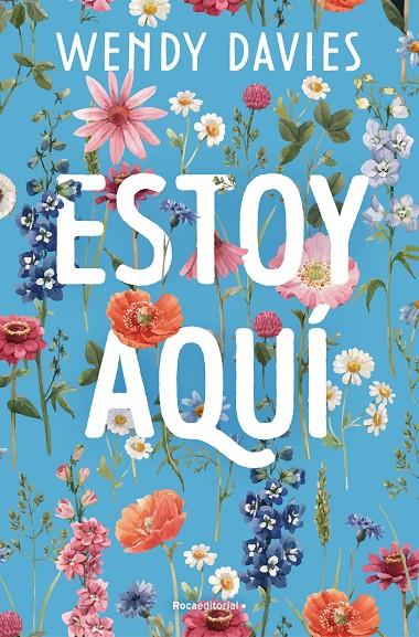 ESTOY AQUÍ | 9788410096561 | DAVIES, WENDY | Galatea Llibres | Librería online de Reus, Tarragona | Comprar libros en catalán y castellano online