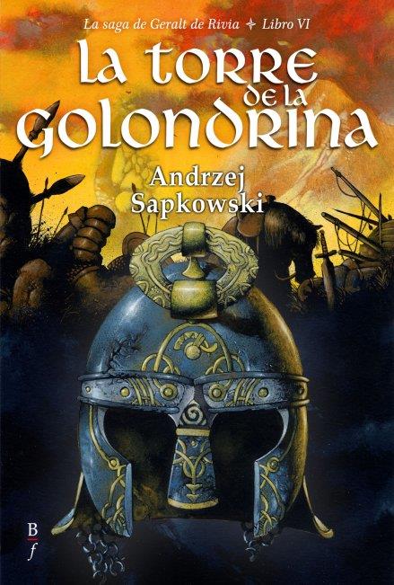 GERALT DE RIVIA 6: LA TORRE DE LA GOLONDRINA | 9788496173583 | SAPKOWSKI, ANDRZEJ | Galatea Llibres | Librería online de Reus, Tarragona | Comprar libros en catalán y castellano online