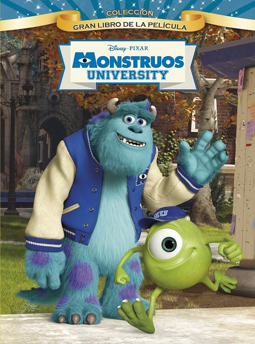 MONSTRUOS UNIVERSITY. EL GRAN LIBRO DE LA PELÍCULA | 9788499514680 | Galatea Llibres | Llibreria online de Reus, Tarragona | Comprar llibres en català i castellà online