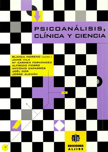 PSICOANALISIS, CLINICA Y CIENCIA | 9788495212153 | MORENO, BLANCA | Galatea Llibres | Llibreria online de Reus, Tarragona | Comprar llibres en català i castellà online