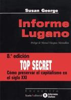 INFORME LUGANO | 9788474264838 | GEORGE, SUSAN | Galatea Llibres | Librería online de Reus, Tarragona | Comprar libros en catalán y castellano online