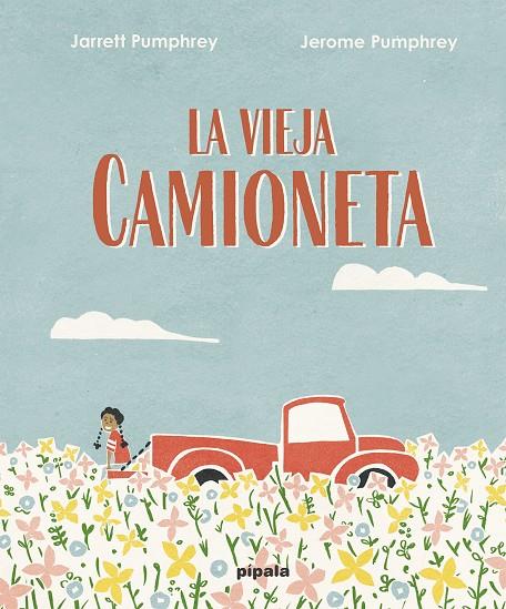 LA VIEJA CAMIONETA | 9788419208002 | PUMPHREY, JARRET | Galatea Llibres | Llibreria online de Reus, Tarragona | Comprar llibres en català i castellà online