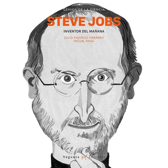 STEVE JOBS INVENTOR DEL MAÑANA | 9788417137106 | FAJARDO, JULIO | Galatea Llibres | Llibreria online de Reus, Tarragona | Comprar llibres en català i castellà online