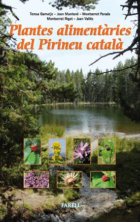 PLANTES ALIMENTARIES DEL PIRINEU CATALA | 9788492811328 | GARNATJE, TERESA | Galatea Llibres | Llibreria online de Reus, Tarragona | Comprar llibres en català i castellà online