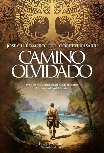 EL CAMINO OLVIDADO | 9788410640023 | GIL ROMERO, JOSE/IRISARRI, GORETTI | Galatea Llibres | Llibreria online de Reus, Tarragona | Comprar llibres en català i castellà online