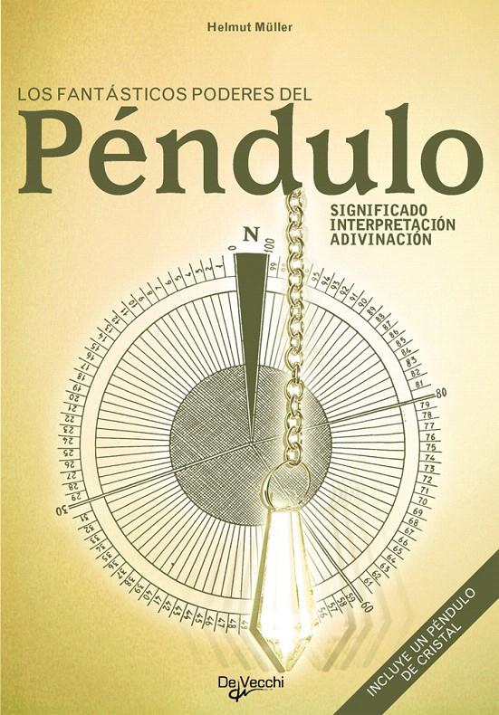 FANTASTICOS PODERES DEL PÉNDULO, LOS | 9788431507343 | Mueller, Helmut | Galatea Llibres | Llibreria online de Reus, Tarragona | Comprar llibres en català i castellà online