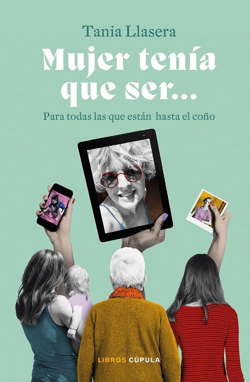 MUJER TENÍA QUE SER | 9788448029432 | LLASERA, TANIA | Galatea Llibres | Llibreria online de Reus, Tarragona | Comprar llibres en català i castellà online