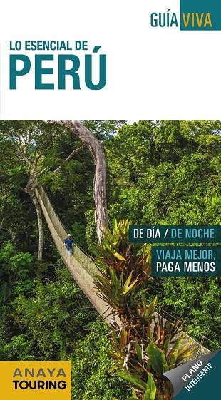 PERÚ. GUIA VIVA 2018 | 9788491580850 | HERNáNDEZ COLORADO, ARANTXA/AVISóN MARTíNEZ, JUAN PABLO | Galatea Llibres | Librería online de Reus, Tarragona | Comprar libros en catalán y castellano online