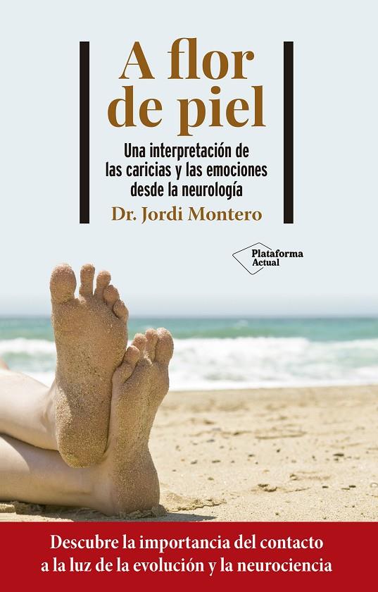 A FLOR DE PIEL | 9788418927706 | MONTERO, JORDI | Galatea Llibres | Llibreria online de Reus, Tarragona | Comprar llibres en català i castellà online