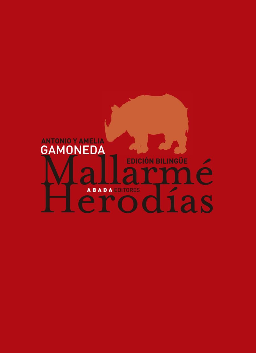 MALLARME HERODIAS | 9788496258686 | GAMONEDA LOBON, ANTONIO | Galatea Llibres | Llibreria online de Reus, Tarragona | Comprar llibres en català i castellà online