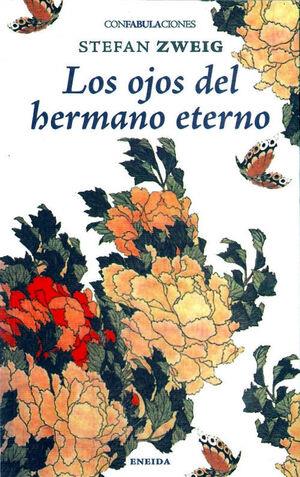 LOS OJOS DEL HERMANO ETERNO | 9788417726713 | ZWEIG, STEFAN | Galatea Llibres | Llibreria online de Reus, Tarragona | Comprar llibres en català i castellà online