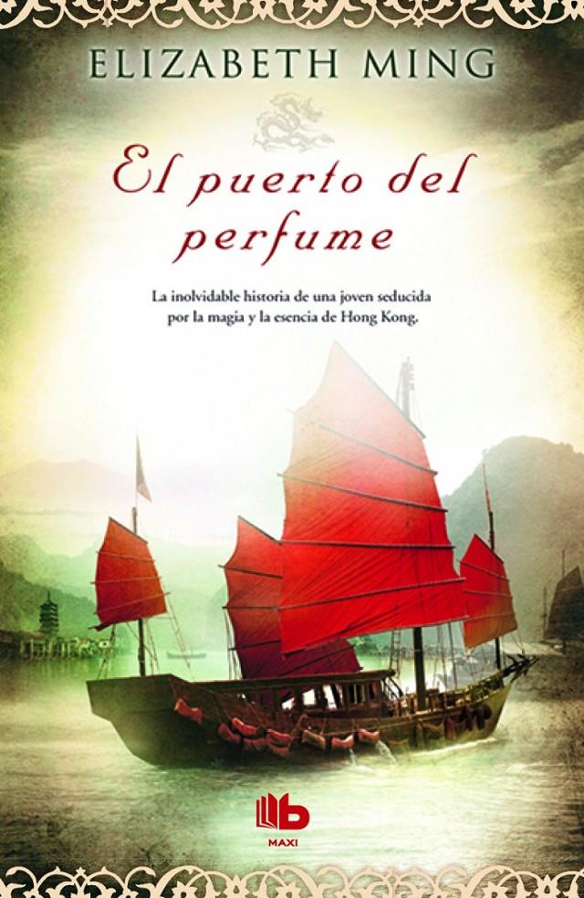 EL PUERTO DEL PERFUME | 9788490700501 | MING, ELIZABETH | Galatea Llibres | Llibreria online de Reus, Tarragona | Comprar llibres en català i castellà online