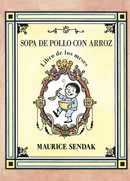 SOPA DE POLLO CON ARROZ, LIBRO DE LOS MESES | 9788484643340 | Galatea Llibres | Llibreria online de Reus, Tarragona | Comprar llibres en català i castellà online