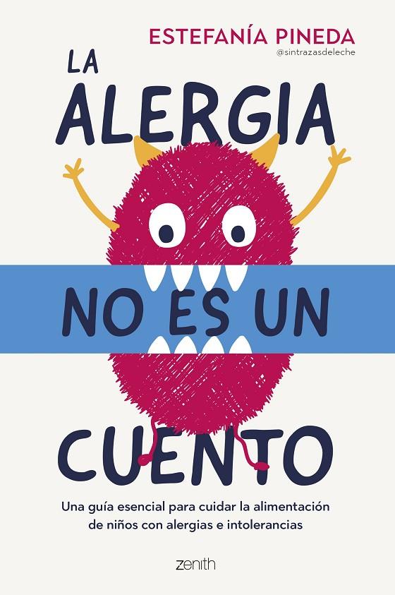 LA ALERGIA NO ES UN CUENTO | 9788408288336 | PINEDA, ESTEFANÍA | Galatea Llibres | Llibreria online de Reus, Tarragona | Comprar llibres en català i castellà online