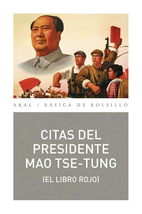 CITAS DEL PRESIDENTE MAO TSE-TUNG (EL LIBRO ROJO) | 9788446045229 | TSE-TUNG, MAO | Galatea Llibres | Librería online de Reus, Tarragona | Comprar libros en catalán y castellano online