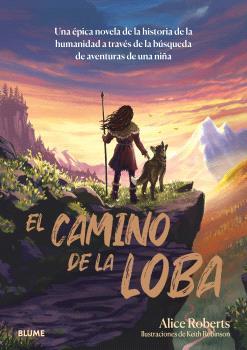 EL CAMINO DE LA LOBA | 9788410268210 | ROBERTS, ALICE | Galatea Llibres | Llibreria online de Reus, Tarragona | Comprar llibres en català i castellà online