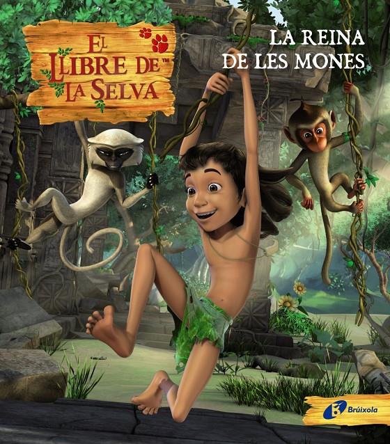 LLIBRE DE LA SELVA, EL: LA REINA DE LES MONES | 9788499061320 | VV. AA. | Galatea Llibres | Llibreria online de Reus, Tarragona | Comprar llibres en català i castellà online