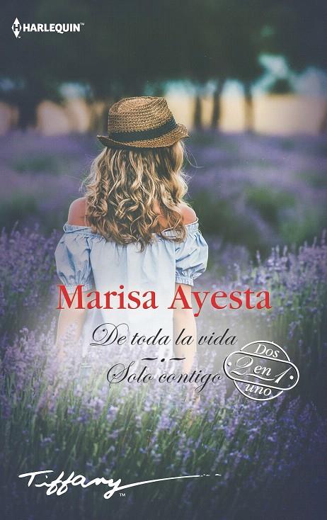 DE TODA LA VIDA; SOLO CONTIGO | 9788491708674 | AYESTA, MARISA | Galatea Llibres | Llibreria online de Reus, Tarragona | Comprar llibres en català i castellà online