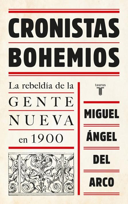 CRONISTAS BOHEMIOS | 9788430618705 | DEL ARCO, MIGUEL ANGEL | Galatea Llibres | Llibreria online de Reus, Tarragona | Comprar llibres en català i castellà online