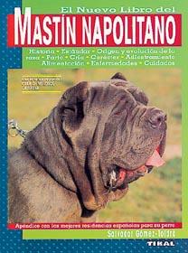 MASTIN NAPOLITANO, EL NUEVO LIBRO DEL | 9788430585489 | GOMEZ-TOLDRA, S. | Galatea Llibres | Llibreria online de Reus, Tarragona | Comprar llibres en català i castellà online