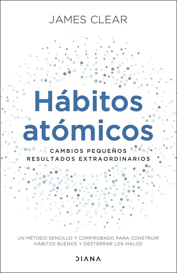 Hábitos Atómicos - James Clear