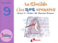 CLOTILDE I LES NOU ORENETES, LA | 9788483041604 | GARCIA FRANCO, PEDRO M. | Galatea Llibres | Llibreria online de Reus, Tarragona | Comprar llibres en català i castellà online