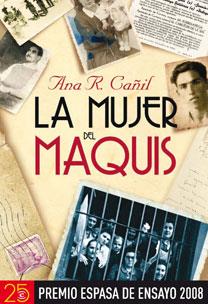 MUJER DEL MAQUIS, LA | 9788467029789 | CAÑIL, ANA | Galatea Llibres | Llibreria online de Reus, Tarragona | Comprar llibres en català i castellà online