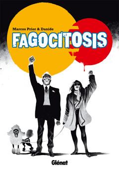 FAGOCITOSIS | 9788499471617 | PRIOR/ DANIDE | Galatea Llibres | Llibreria online de Reus, Tarragona | Comprar llibres en català i castellà online