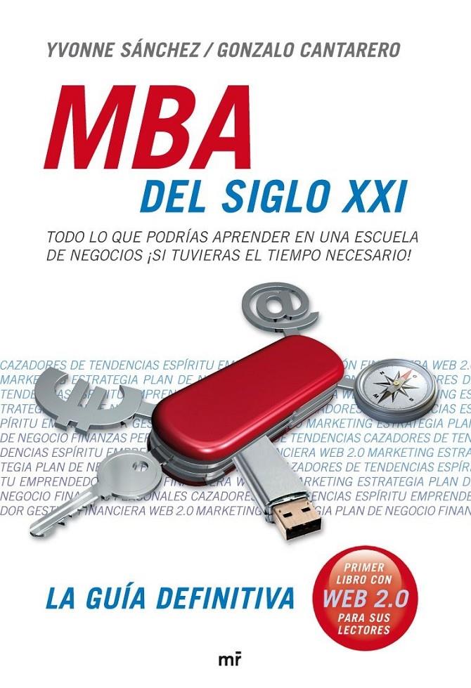 MBA DEL SIGLO XXI | 9788427034655 | SANCHEZ, YVONNE | Galatea Llibres | Llibreria online de Reus, Tarragona | Comprar llibres en català i castellà online