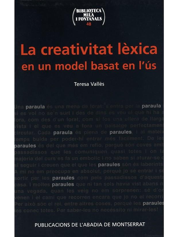 CREATIVITAT LEXICA EN UN MODEL BASAT EN L'US, LA | 9788484156758 | VALLÉS, TERESA | Galatea Llibres | Llibreria online de Reus, Tarragona | Comprar llibres en català i castellà online