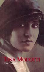 TINA MODOTTI | 9788477650584 | CACUCCI, PINO | Galatea Llibres | Librería online de Reus, Tarragona | Comprar libros en catalán y castellano online